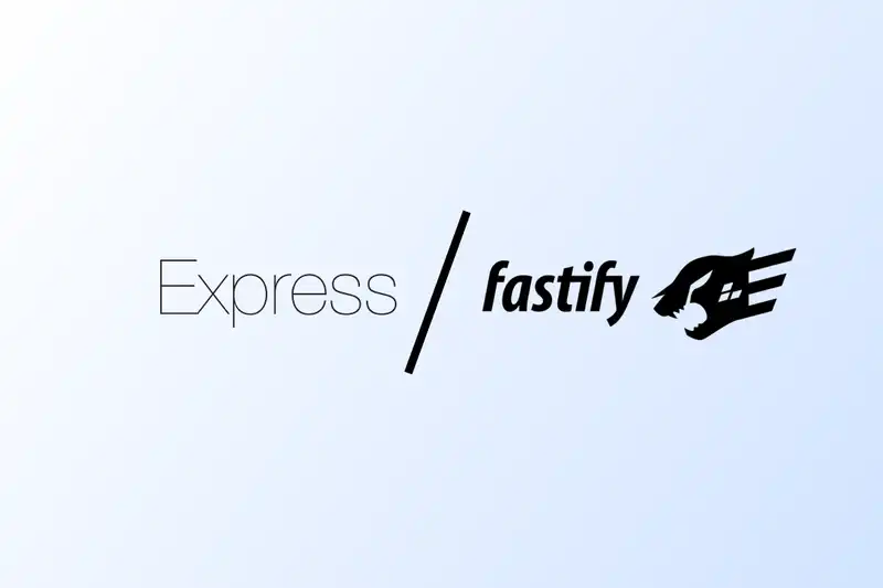 Fastify vs Express